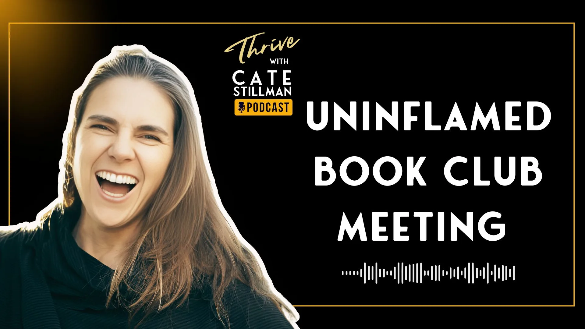 Uninflamed Book Club Meeting with Cate Stillman | Healing Inflammation from the Inside Out