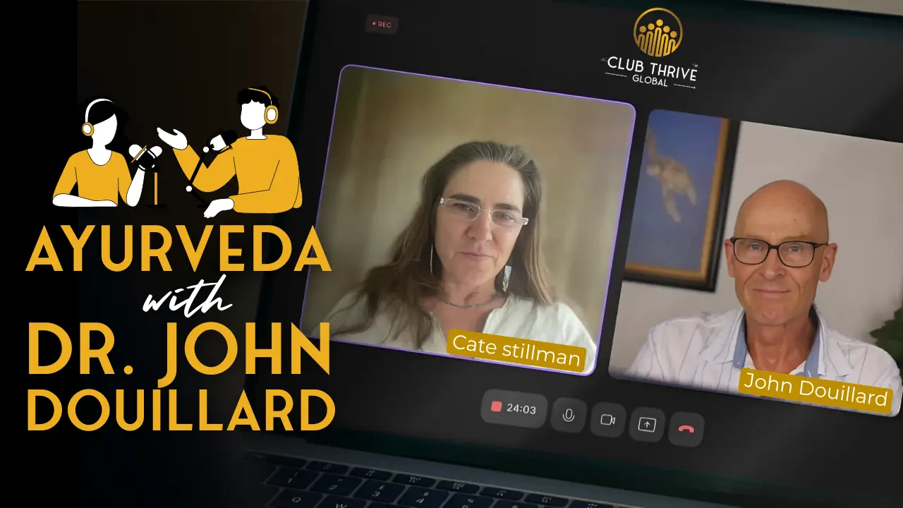 Ayurveda with Dr John D
